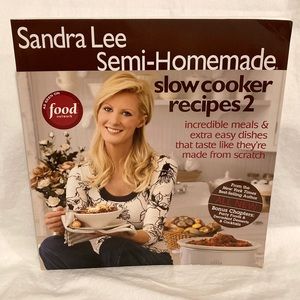 Sandra Lee Semi-Homemade slow cooker recipes 2